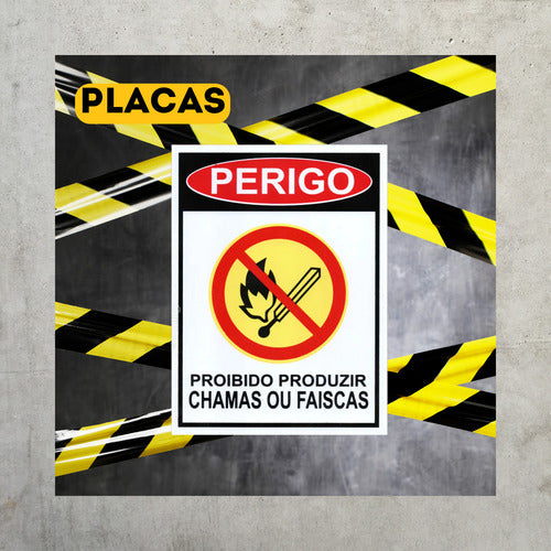 Kit 2 Placa Proibido Chamas Ou Faísca Para Empresa
