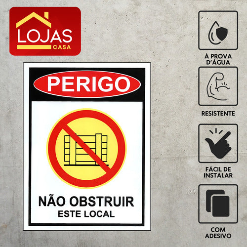 Kit 2 Placa Perigo Não Obstruir Local Para Empresa