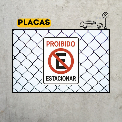 Placa De Sinalização Proibido Estacionar 20x30 / 2 Unidades