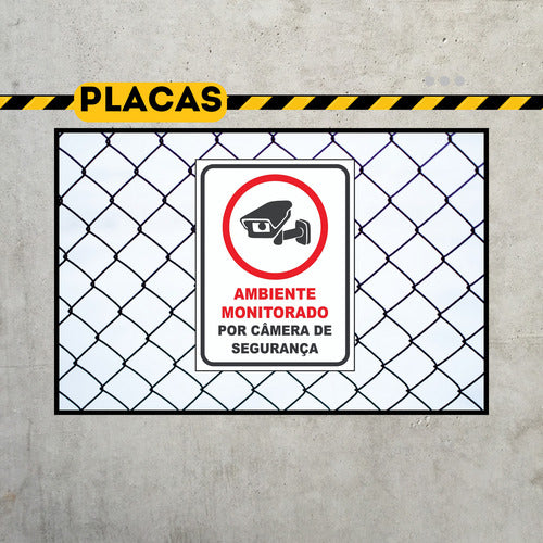 2 Placas Ambiente Monitorado Por Câmeras  / Lojas Casa