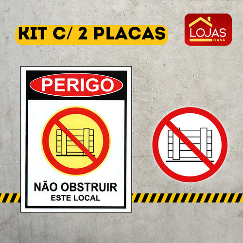 Kit 2 Placa Perigo Não Obstruir Local Para Empresa